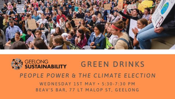 Green Drinks - People Power & the Climate Election