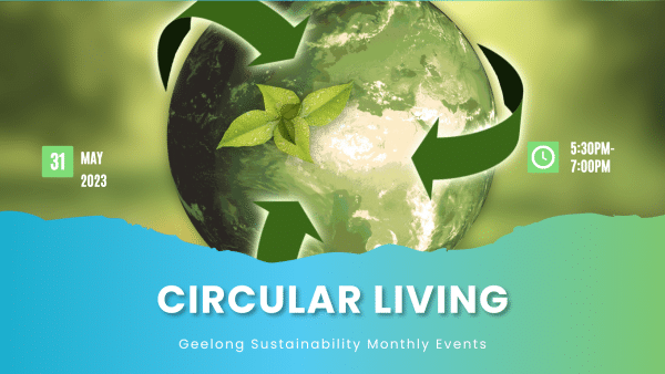 Green Drinks: Circular Living